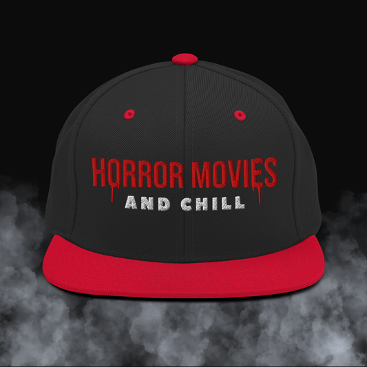 Horror Movies & Chill - Snapback Hat